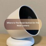 Where Is The Reset Button On The Nest Camera